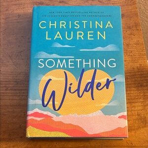 Something Wilder Hardcover Book